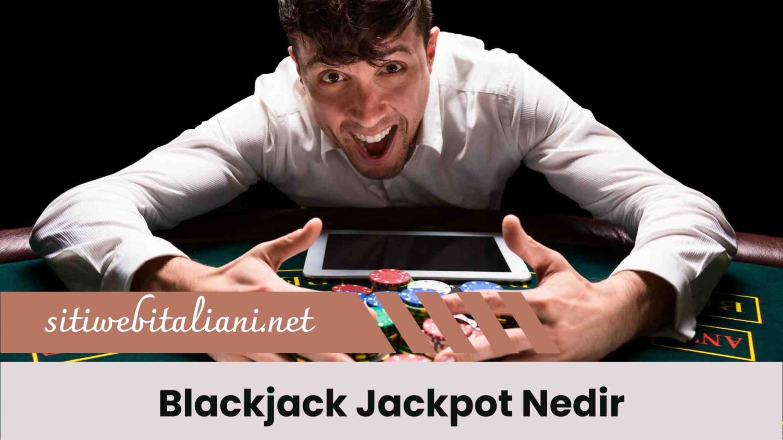 Blackjack Jackpot Nedir