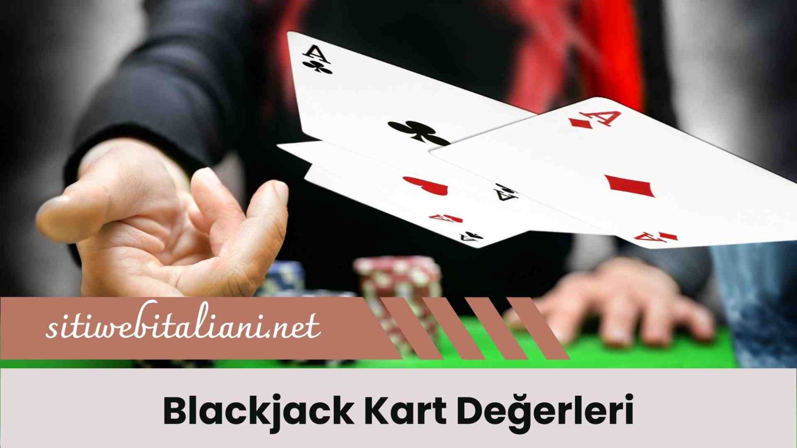 Blackjack Kart Değerleri